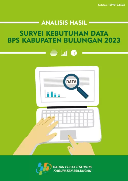 Analisis Hasil Survei Kebutuhan Data BPS Kabupaten Bulungan 2023