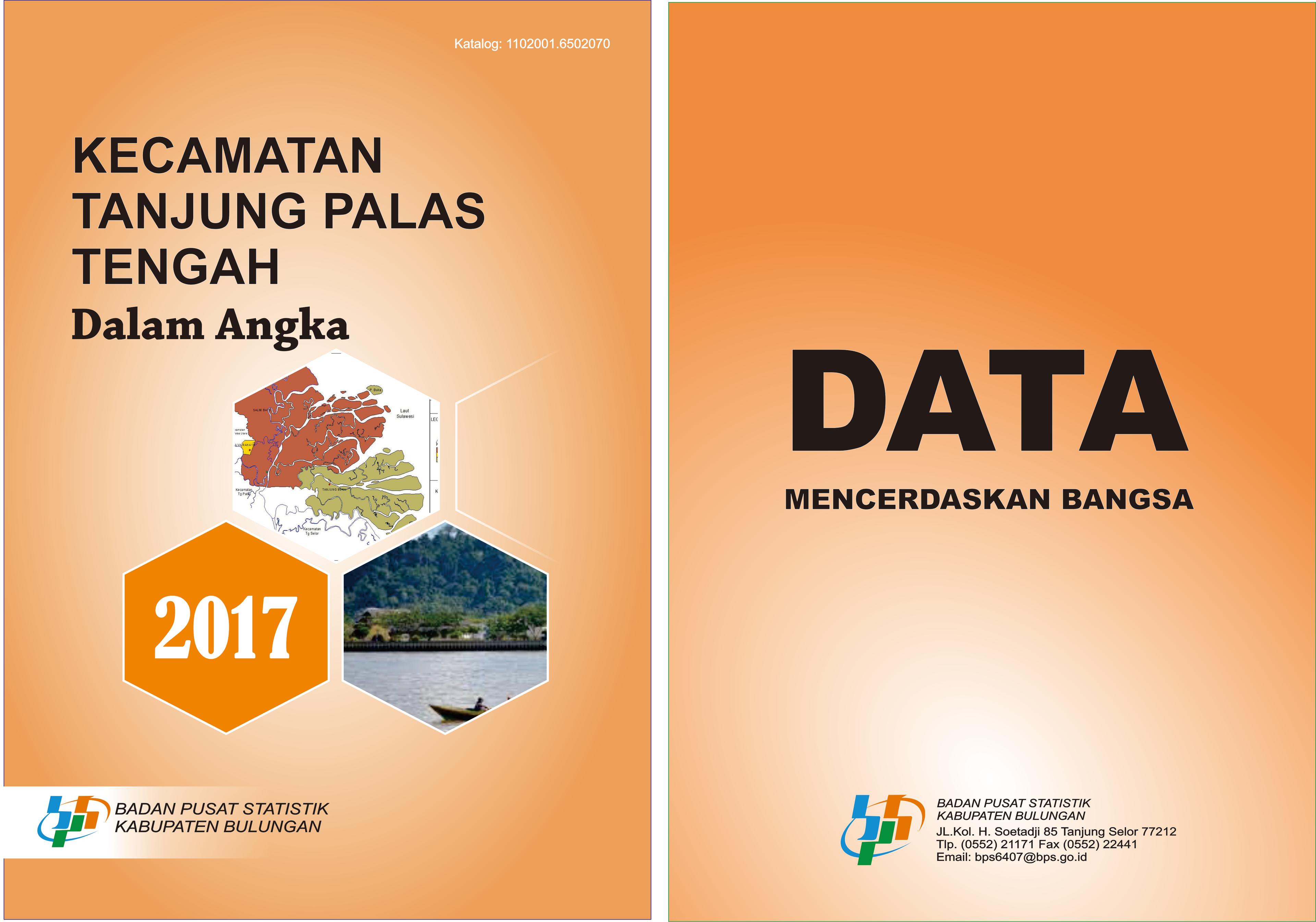 Kecamatan Tanjung Palas Tengah Dalam Angka 2017