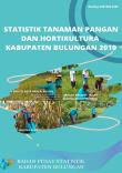 Statistik Tanaman Pangan dan Hortikultura Kabupaten Bulungan 2019