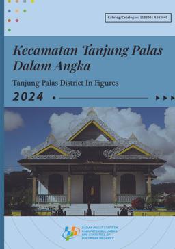 Kecamatan Tanjung Palas Dalam Angka 2024