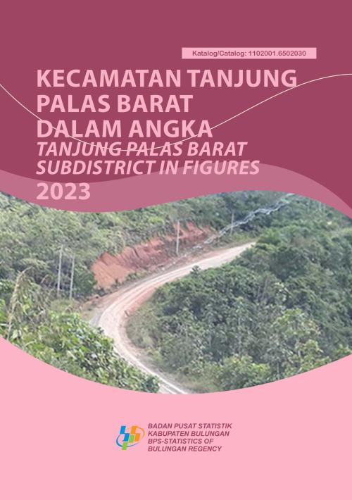 Kecamatan Tanjung Palas Barat Dalam Angka 2023