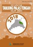 Tanjung Palas Tengah Subdistrict In Figures 2018