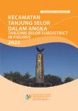 Tanjung Selor Subdistrict in Figures 2022