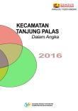 Kecamatan Tanjung Palas Dalam Angka 2016